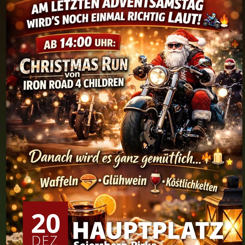 Am letzten Adventssamstag wird es noch einmal richtig laut! Ab 14:00 Uhr: Christmas Run von Iron Road 4 Children. Danach wird es ganz gemütlich... Waffeln, Glühwein, Köstlichkeiten