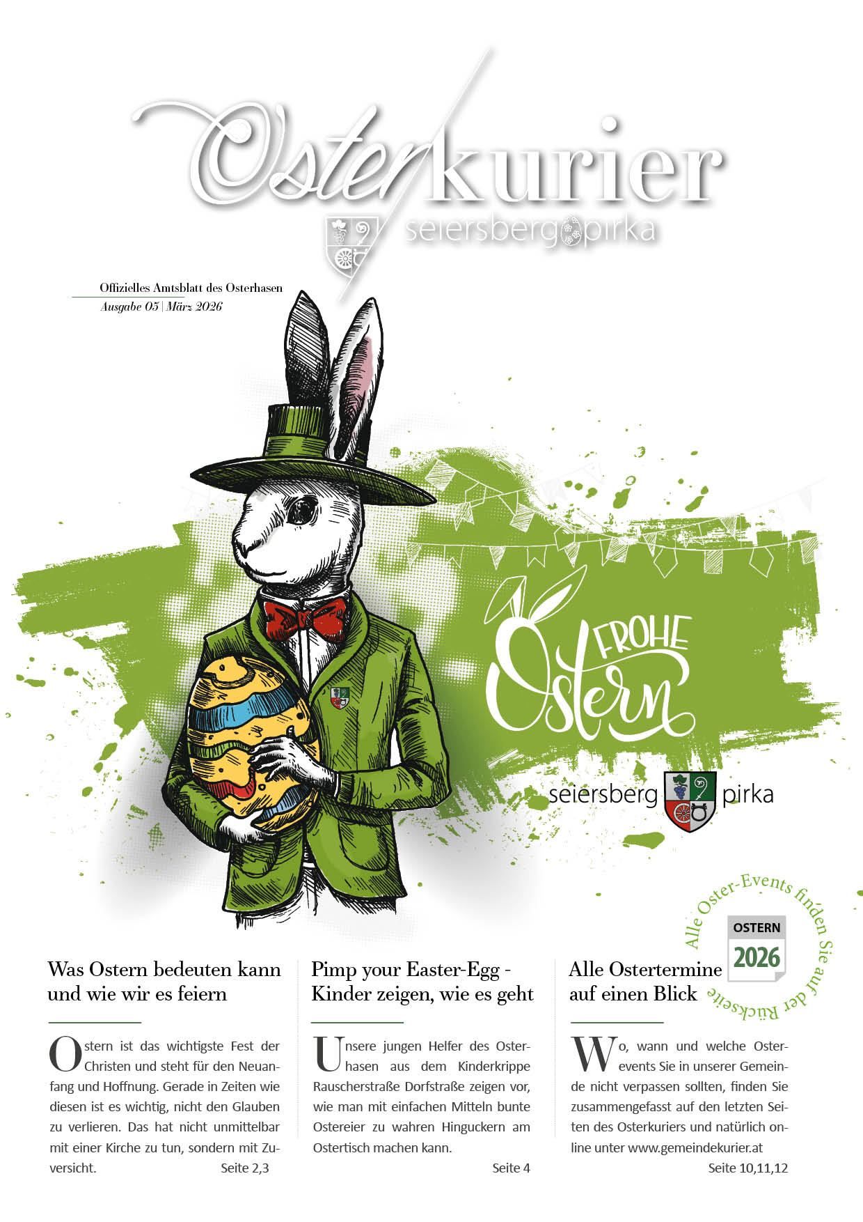 Ein Hase mit Hut und Fliege hält ein dekoriertes Osterei. Das Bild ist mit 'Frohe Ostern' betitelt und hat einen grünen Hintergrund. Es wirbt für eine offizielle Osterankündigung.