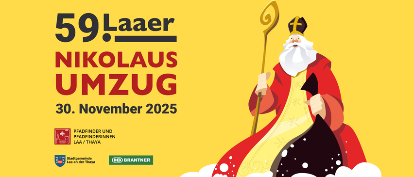 Eine Illustration mit gelbem Hintergrund zeigt eine Figur des Heiligen Nikolaus mit Stab und Bart. Der Text lautet 'Laaer Nikolauszug November 2025', darunter steht 'HB Brantner' in einem grünen Banner.