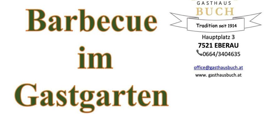 Ein Barbecue-Event im Gastgarten seit 1914. Klassisch und Spezialitäten vom Grill und Smoker. Termine: 5., 12. und 26. Juni. Beginn 17 Uhr. Kontakt: office@gasthausbuch.at, 0664/3404635.