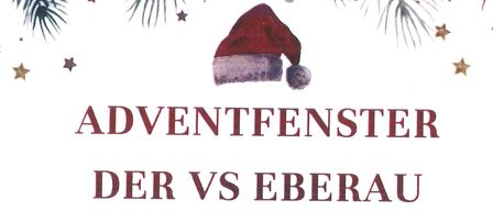 Plakat für das Adventfenster-Event in VS Eberau am 16. Dezember 2025, 16:30 Uhr. Das Programm beinhaltet die Segnung der neuen Outdoorspielgeräte durch Herrn Dechant Mag. Karl Schlögl. Verköstigung durch den Elternverein.