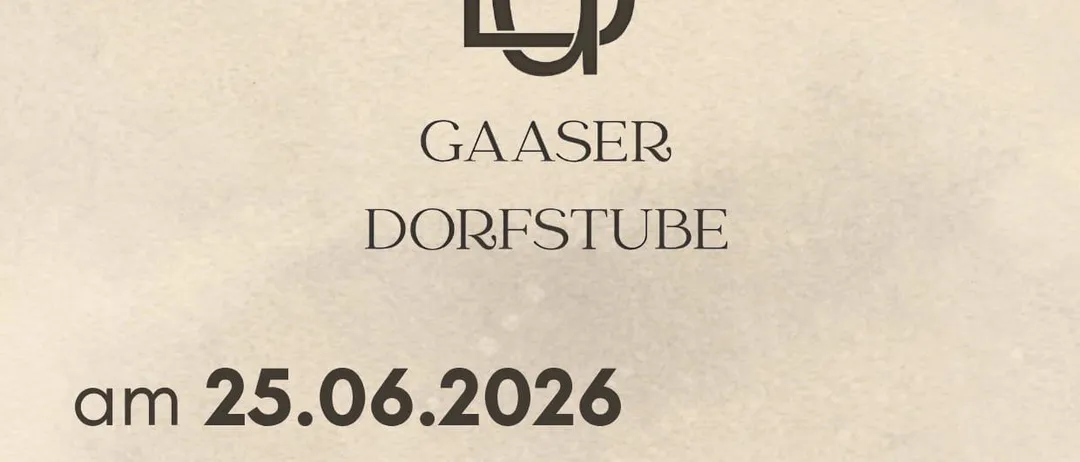 Plakat für eine Veranstaltung in Gaaser Dorfstube am 25.06.2026 mit Zahoracka Banda. Beginn um 18:30 Uhr.