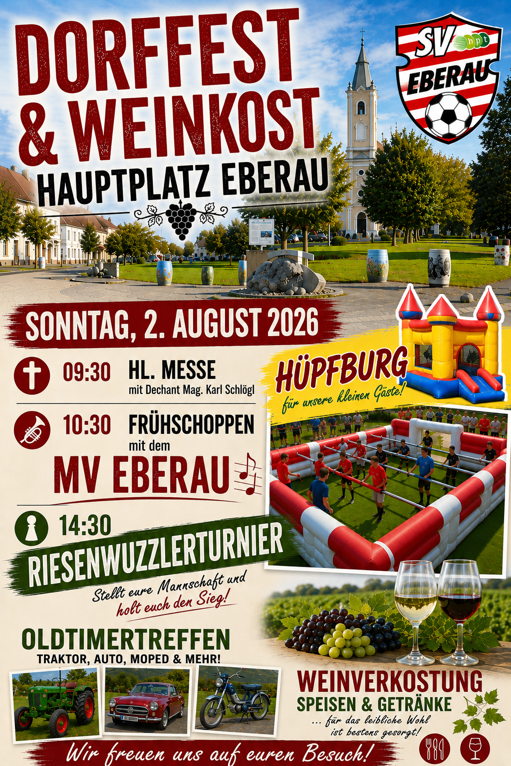 Plakat für eine Veranstaltung am Hauptplatz Eberau am 2. August 2026. Bietet eine heilige Messe, Frühstück und ein Fußballturnier. Beinhaltet einen Hüpfburg und Weingläser.