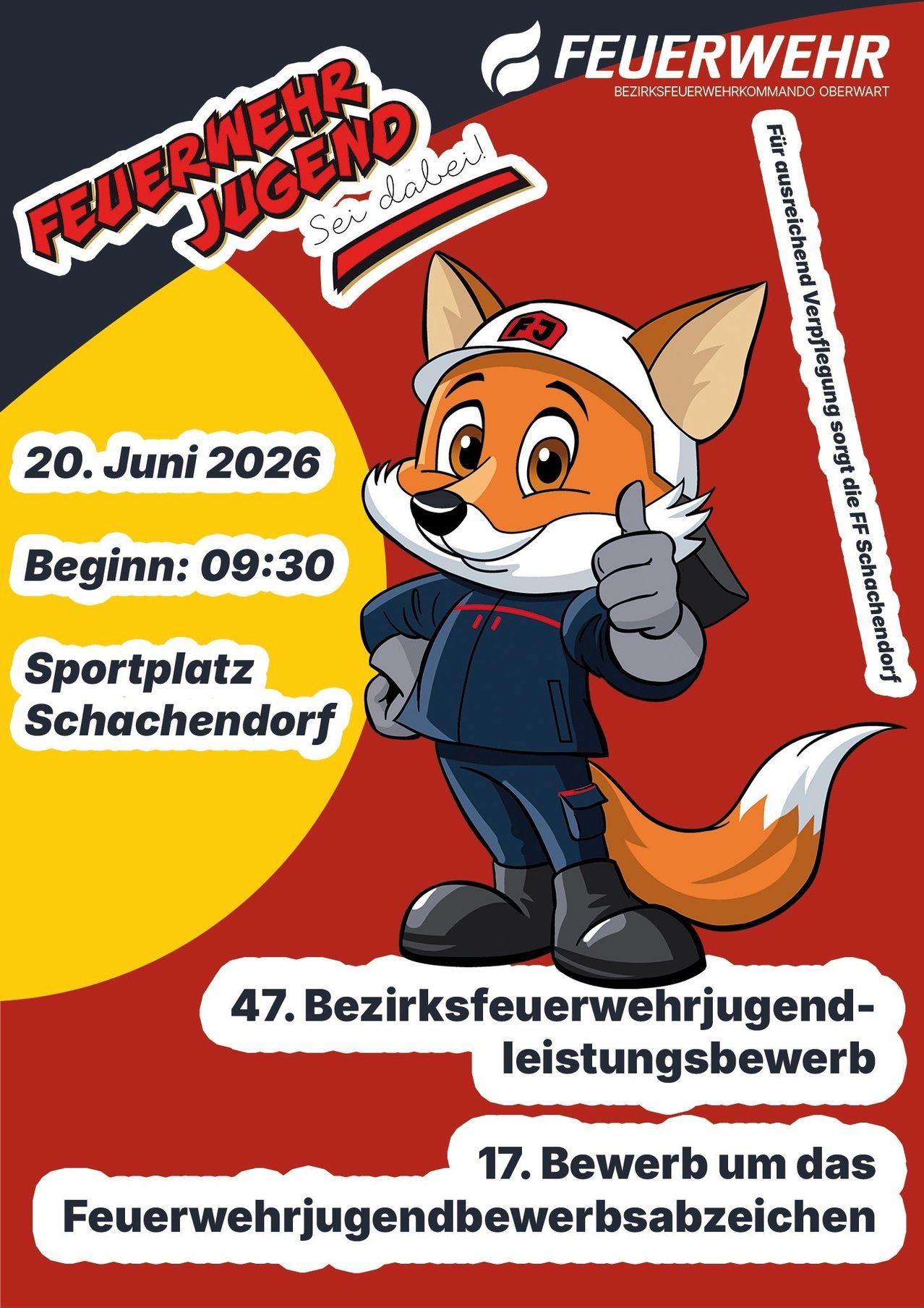 Plakat mit einem Cartoon-Fuchs in Uniform, das den 47. Bezirksjugendfeuerwehr-Leistungswettbewerb am 20. Juni 2026 um 9:30 Uhr auf dem Sportplatz Schachendorf ankündigt.