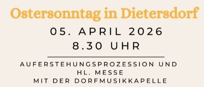 Plakat für Ostersonntag in Dietersdorf am 5. April 2026 um 8:30 Uhr. Ein Grab mit einer Steintür, Gras und einem Berg im Hintergrund.