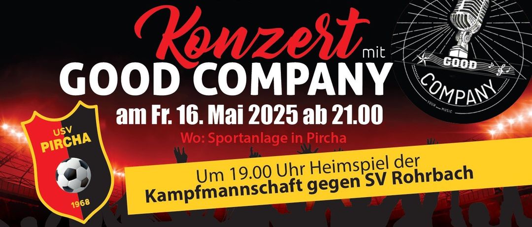 Konzert mit Good Company am Fr. 16. Mai 2025 ab 21.00 Uhr. Sporthalle in Pircha. Eintritt: €5,- | Abendkasse: €7,- | Eintrittskarte ab 19.00 Uhr.