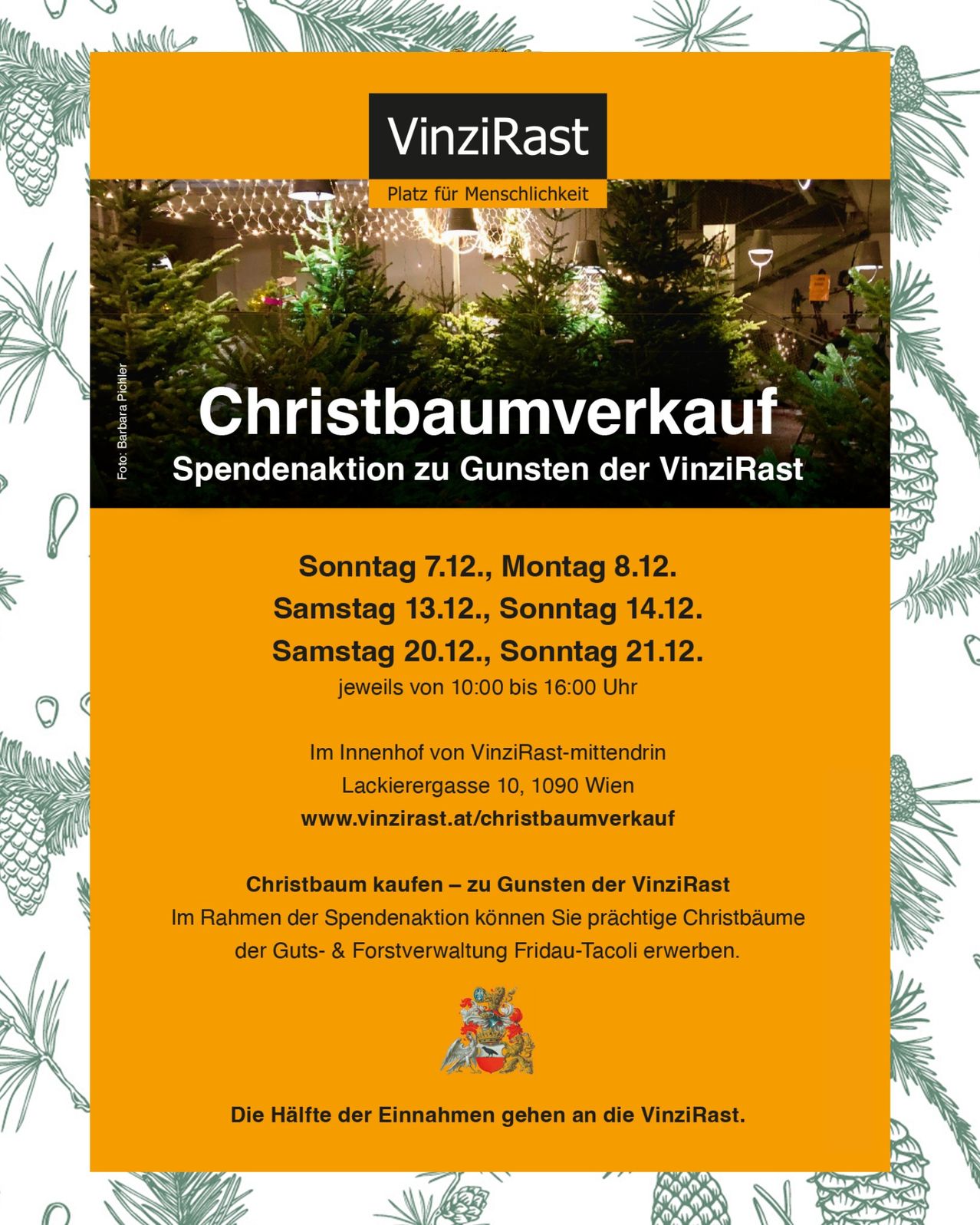 Plakat für den Christbaumverkauf von VinziRast. Daten und Zeiten aufgelistet. Kaufen Sie Weihnachtsbäume während der Spendenaktion von der Forstverwaltung.