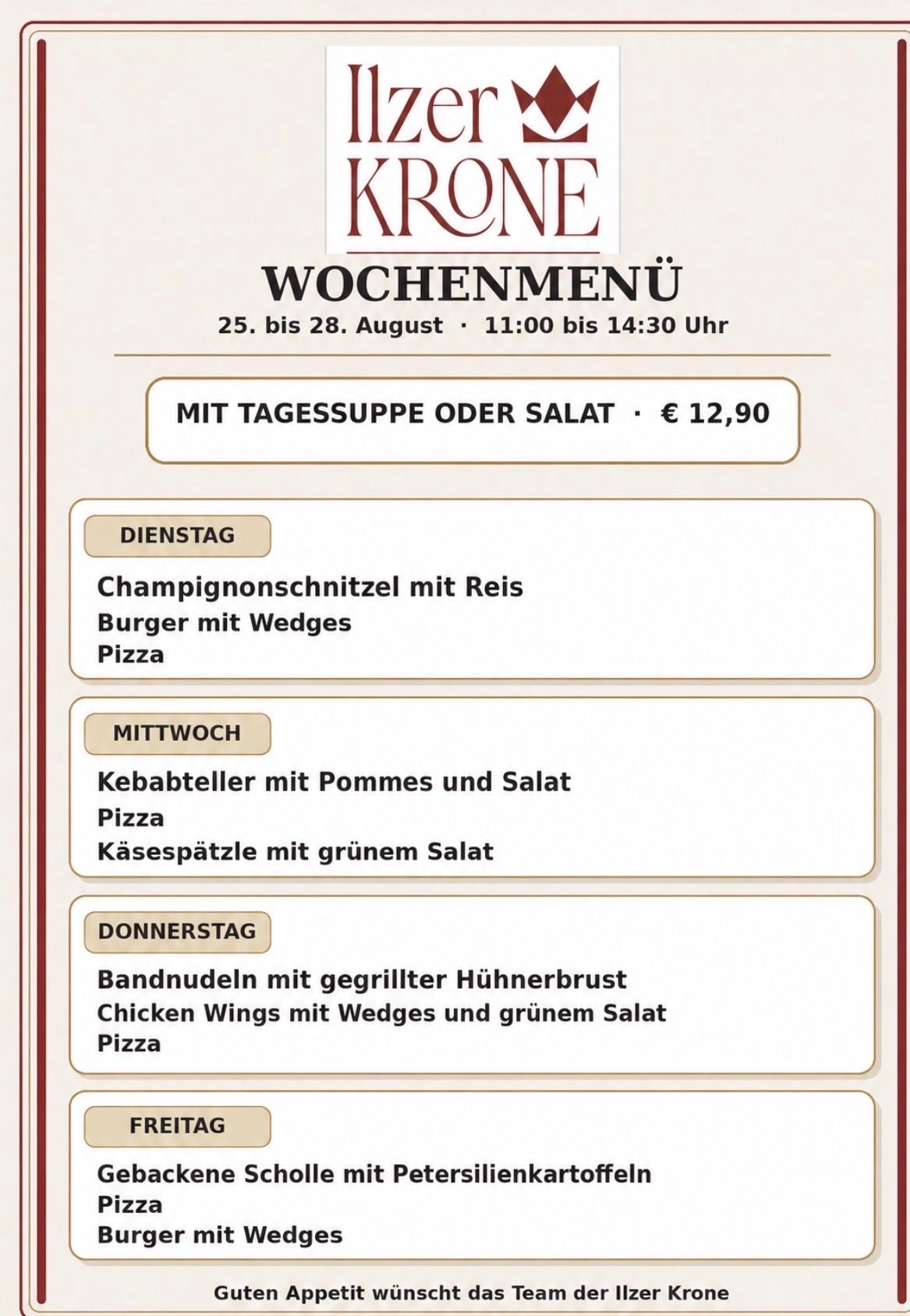 Wochenmenü vom 25. bis 28. August mit Gerichten wie Champignonschnitzel mit Reis, Burger mit Wedges und Pizza.