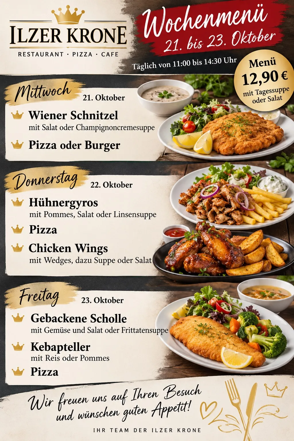 Eine Werbung für das Ilzer Krone Restaurant, die eine Speisekarte für die Woche vom 21. bis 23. Oktober zeigt. An jedem Tag wird eine andere Mahlzeit angeboten, darunter Wiener Schnitzel, Hühnergyros und Gebackene Scholle, mit Beilagen und einer täglichen Suppe oder Salat.