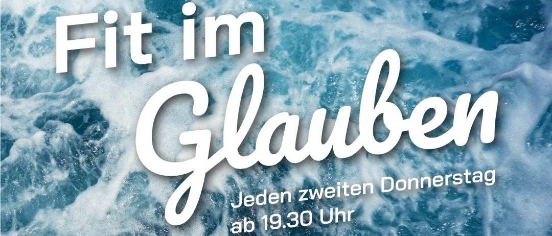 Poster für eine christliche Veranstaltung 'Fit im Glauben', jeden zweiten Donnerstag um 19:30 Uhr, mit Link zu connect-mission.at.