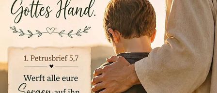 Ein Vater tröstet seinen Sohn unter einem warmen Himmel. Ein Zitat aus 1. Petrus 5,7 ist zu sehen, und ein Herz ist über ihnen gezeichnet. Der Text ermutigt, alle Sorgen auf Gott zu werfen.