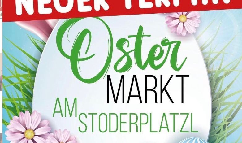 Eine Werbung für den Ostermarkt mit bunten Eiern und Blumen. Er findet am Stodterplatz zu einem neuen Termin statt.
