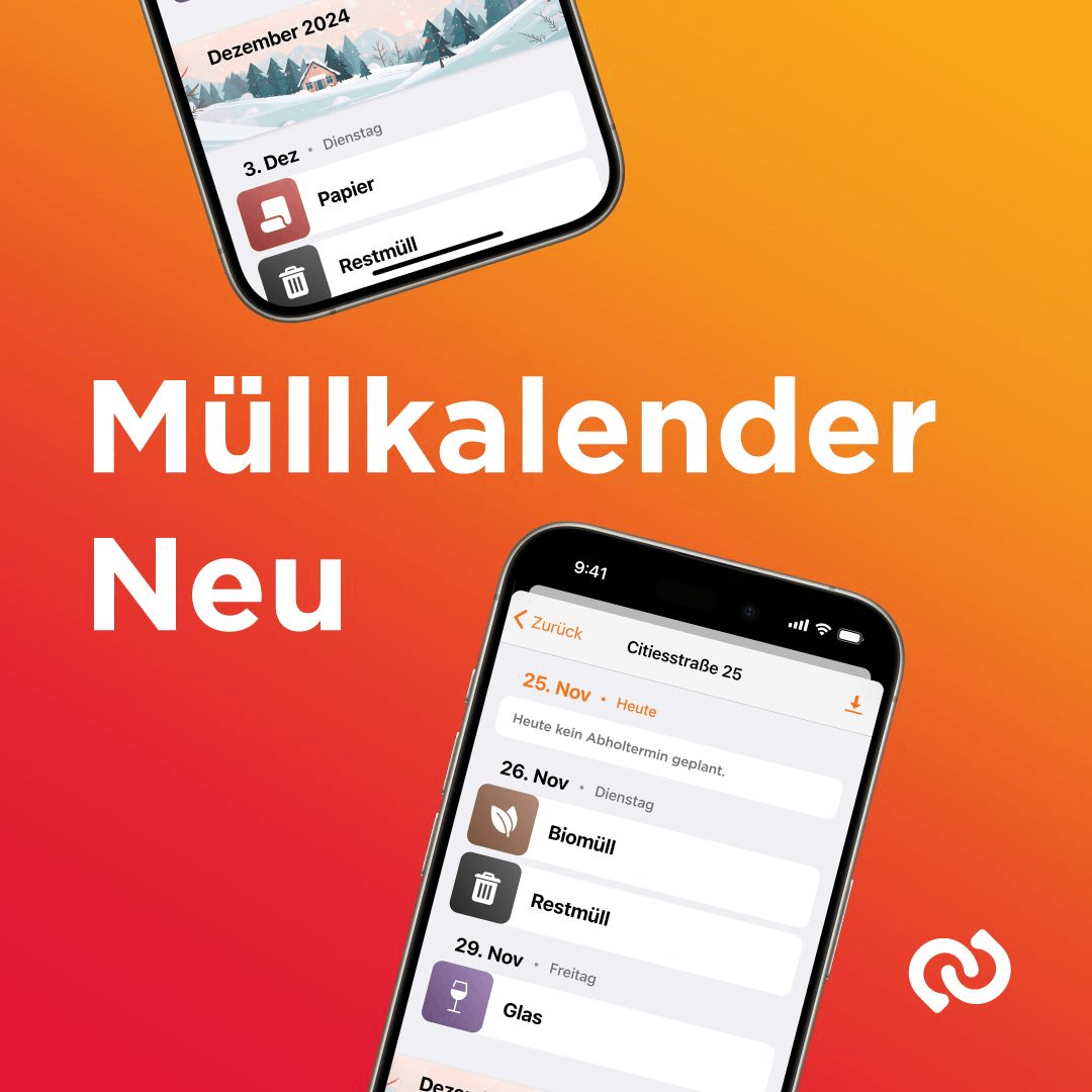 An advertisement for the new Müllkalender app, featuring two smartphones displaying the app interface with a snowy landscape in the background. The top phone shows a trash icon and the word 'Papier', while the bottom phone displays a calendar with dates and events.