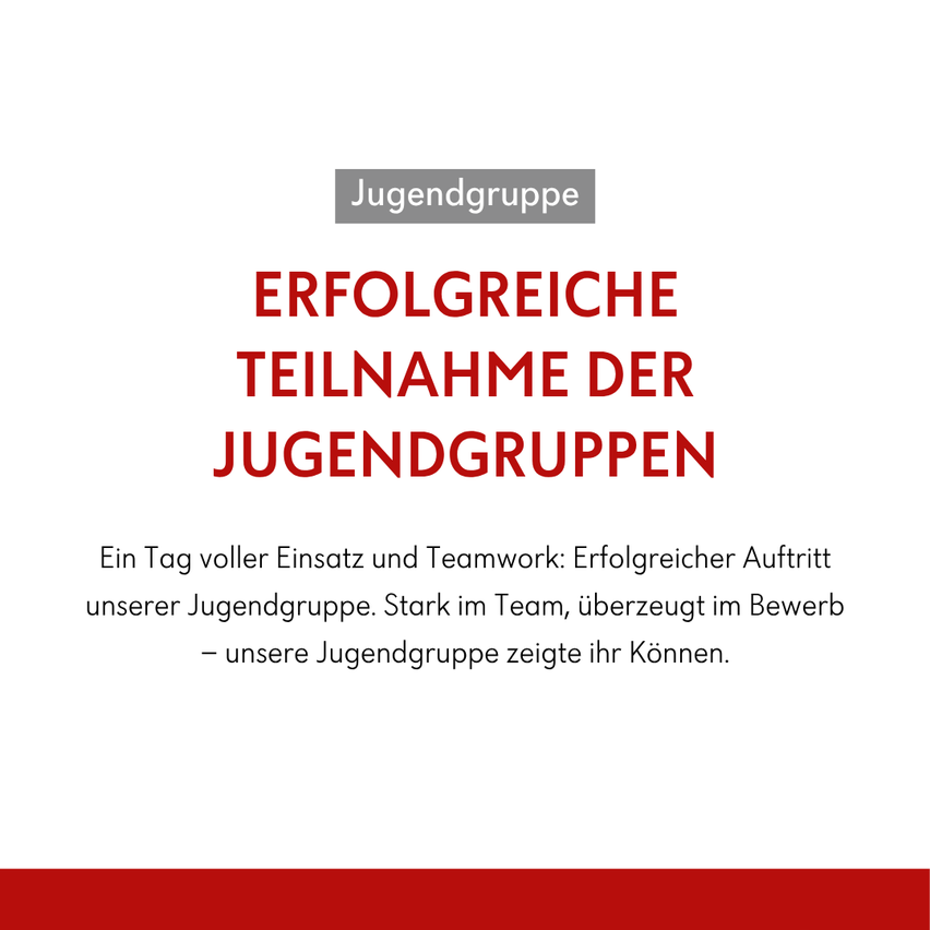 Ein Tag voller Einsatz und Teamarbeit: Erfolgreiche Teilnahme unserer Jugendgruppe. Stark im Team, überzeugt im Bewerbung - unsere Jugendgruppe zeigte ihr Können.