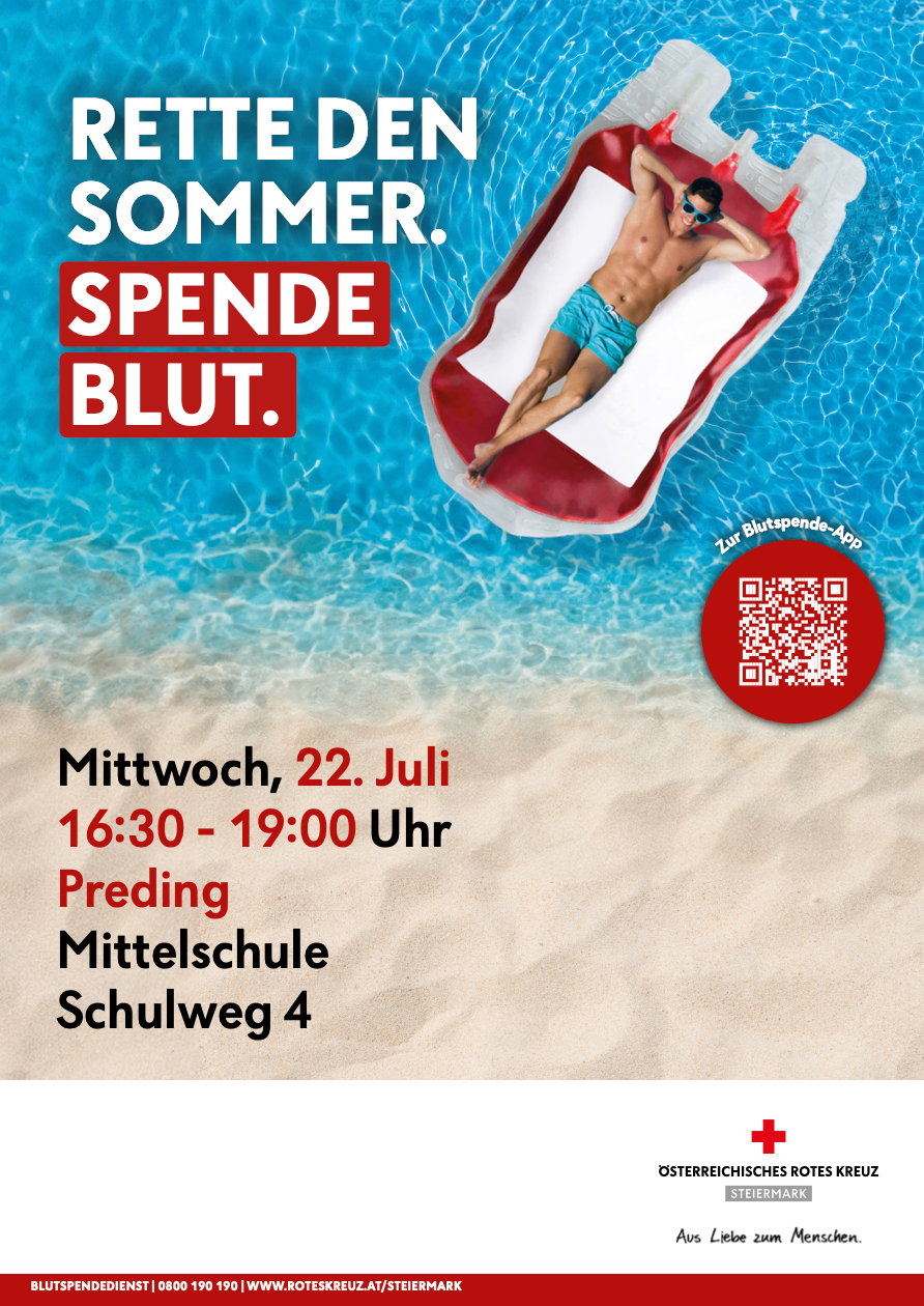 An advertisement for a blood donation event. A man floats on a pool float. QR code included. Date: July 22, time: 16:30-19:00. Location: Preding, Mittelschule Schulweg 4.