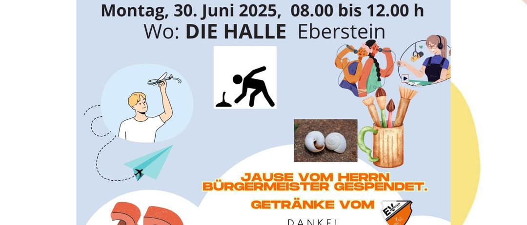 Plakat für Action-Day, eine Gemeinschaftsveranstaltung am 30. Juni 2025 von 08:00 Uhr bis 12:00 Uhr in DIE HALLE Eberstein. Aktivitäten umfassen Basteln, 3D-Druck und Erfrischungen. Gesponsert vom Bundesministerium für Wohnen, Urbanistik, Kultur, Medien und Sport.