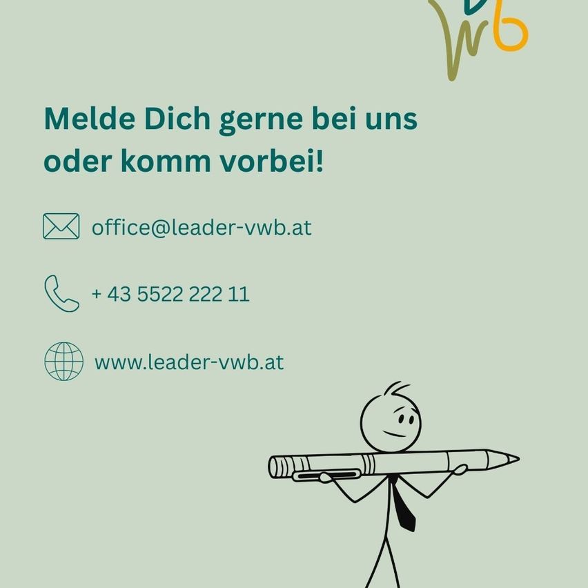 Plakat mit Kontaktdaten für Leader-VWB. Es steht 'Melde Dich gerne bei uns oder komm vorbei!' mit einer E-Mail, Telefonnummer und Website. Eine Cartoon-Figur hält einen Stift.