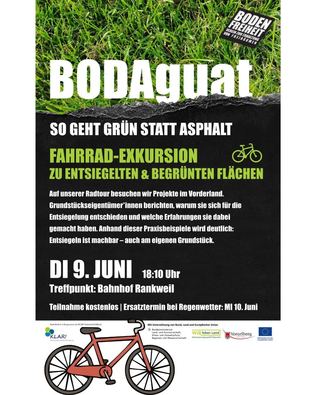 Plakat für eine Fahrradtour. Die Tour besucht Projekte in der Region. Das Plakat erklärt die Vorteile des Versiegelns von Boden anstelle von Asphalt. Treffpunkt: Bahnhof Rankweil. Datum: 9. Juni, 18:10 Uhr. Kostenlose Teilnahme.