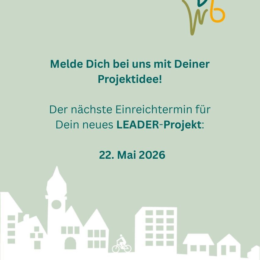 Ein Werbeplakat für ein neues Projekt namens LEADER, mit einer Stadtillustration, einer Person, die Fahrrad fährt, und dem nächsten Termin am 22. Mai 2026.
