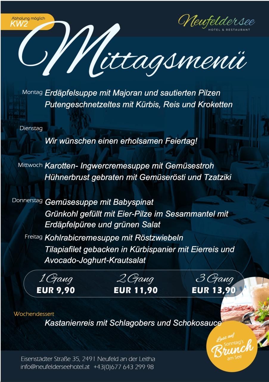 Wöchentliches Menü-Poster mit Gerichten für jeden Wochentag und Preisen. Montag: Erdäpfelsuppe mit Majoran und sautierten Pilzen, Dienstag: Wünsche für einen erfolgreichen Feiertag. Mittwoch: Karotten-Ingwercremesuppe mit Gemüsestroh, Donnerstag: Gemüsesuppe mit Babyspinat, Freitag: Kohlrabicremesuppe mit Röstzwiebeln. Wochenenddessert: Kastanienreis mit Schlagobers und Schokosauce.