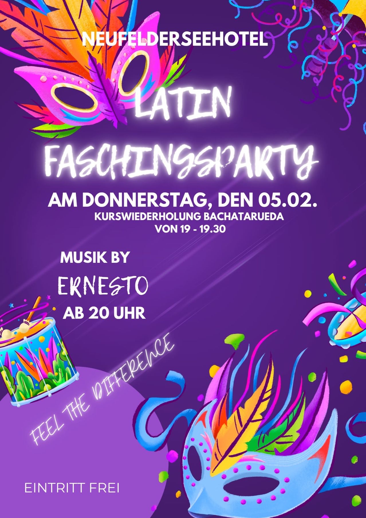 Ein Plakat für eine Latin Faschingsparty am Donnerstag, 5. Februar, bei Kurzwiederholung Bachatarueda von 19 bis 19:30 Uhr. Die Musik kommt von Ernesto, ab 20 Uhr. Bunte Designs und eine Trommel sind ebenfalls zu sehen.