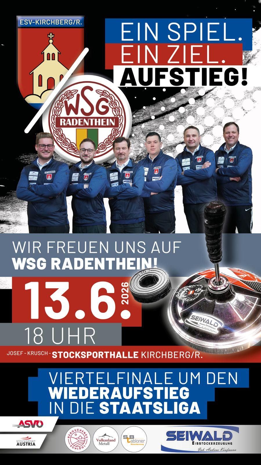 Werbeplakat für das WSG Radenthein Fußballteam. Fünf Männer in blauen Uniformen posieren für die Kamera. Das Plakat trägt die Aufschrift 'Wir freuen uns auf WSG Radenthein!' mit einem Datum vom 13. Juni 2026.
