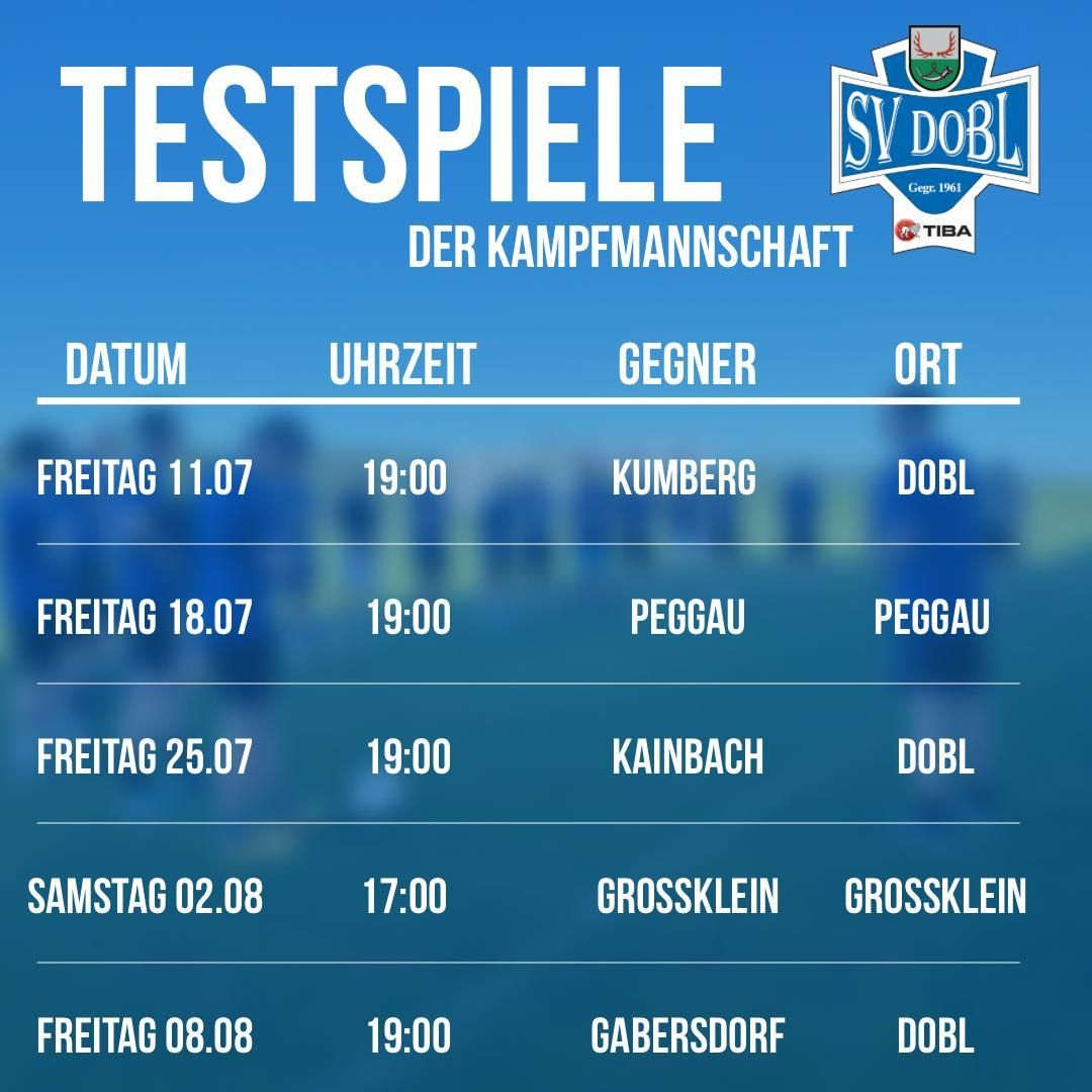 Ein blaues Plakat zeigt einen Zeitplan für Testspiele einer Sportmannschaft. Die Termine reichen vom 11. Juli bis 8. August, mit Spielen an Freitagen und einem am Samstag. Jedes Spiel listet die Zeit, den Gegner und den Ort auf.