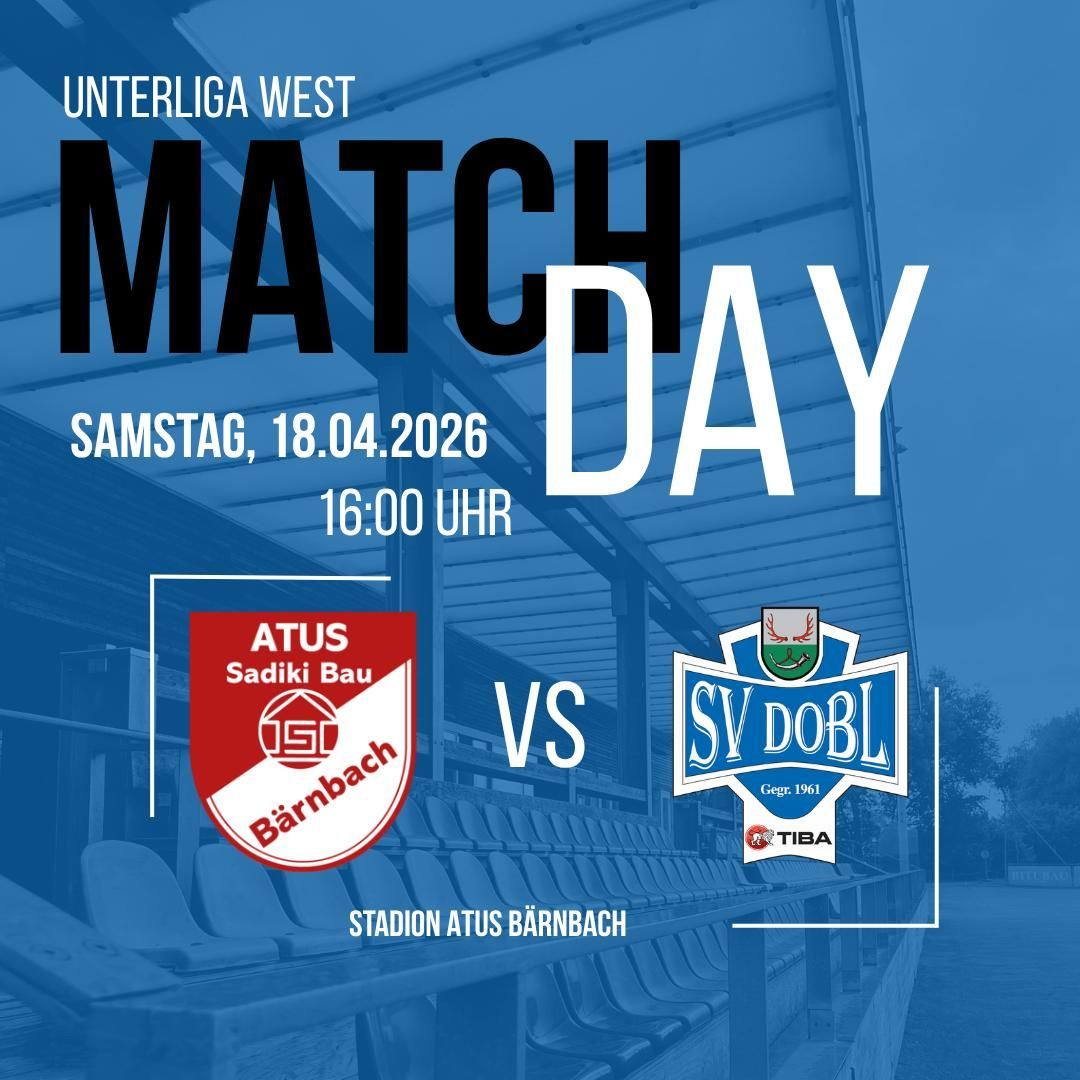 Poster for a sports match on April 18, 2026. It features two team logos, one with ATUS and the other with SV DOBL. The time is 16:00.