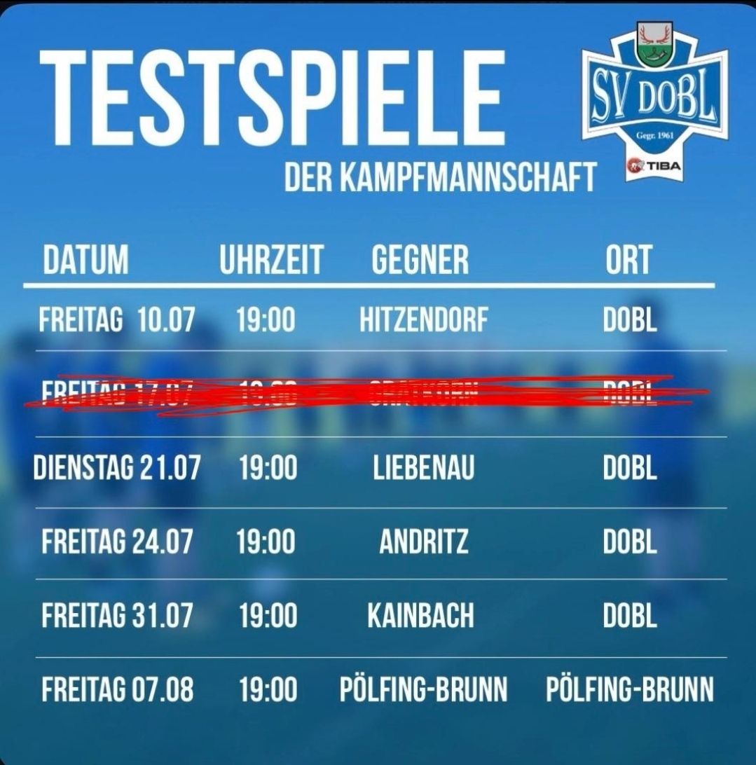 Ein blaues Plakat listet bevorstehende Testspiele für ein Sportteam auf, einschließlich Datum, Uhrzeit, Gegner und Ort. Die Spiele sind für verschiedene Freitage und einen Dienstag im Juli und August geplant.