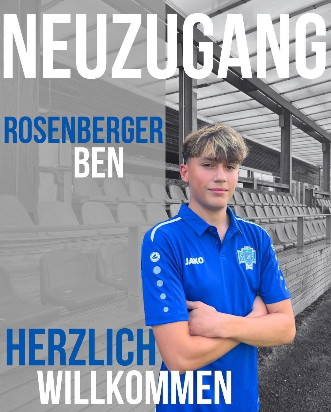 Rosenberger Ben, Neuzugang des SV Dob, im Fußballstadion