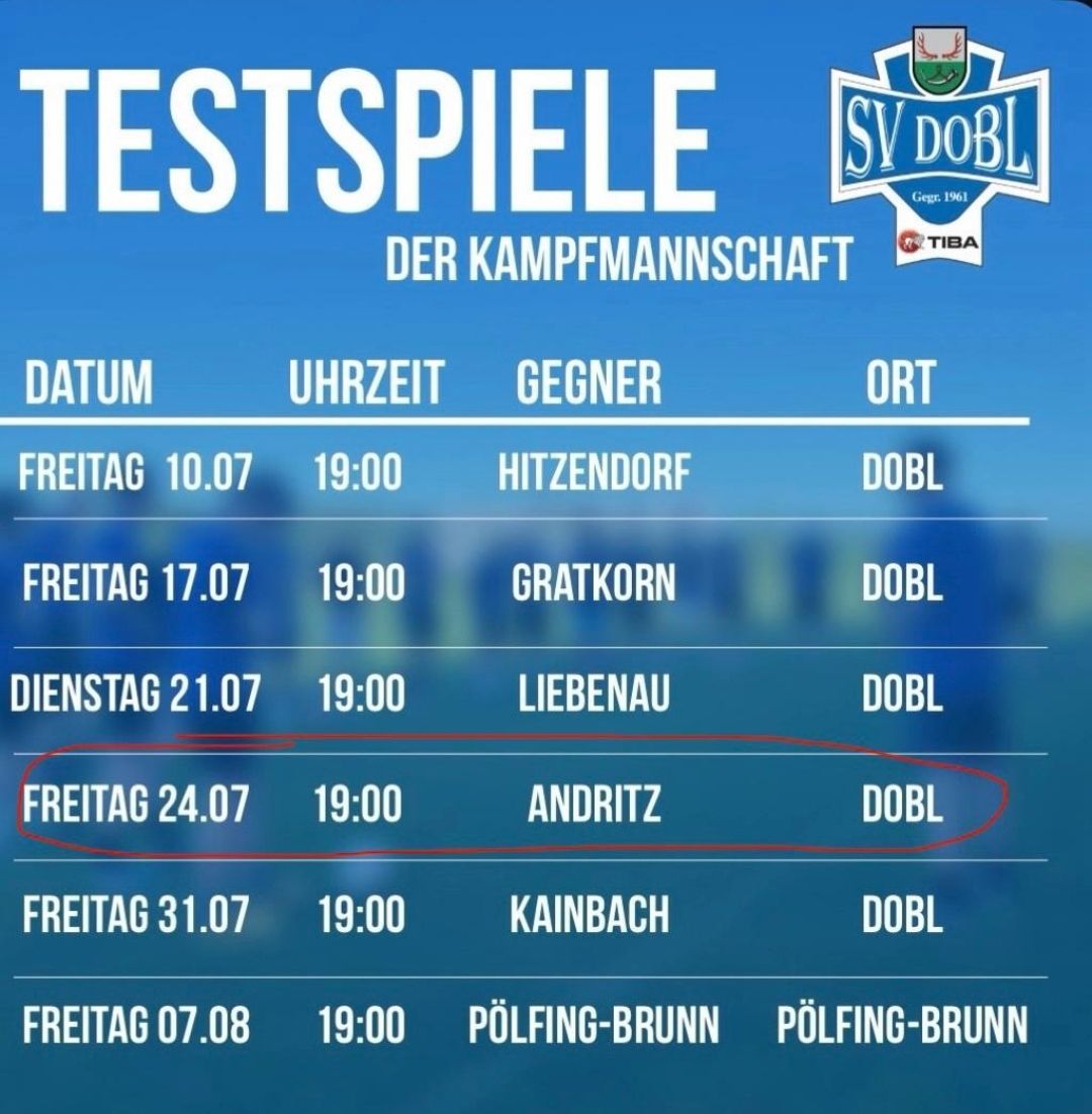 Ein blaues Poster listet bevorstehende Testspiele für ein Sportteam auf, einschließlich Datum, Gegner und Ort. Die Spiele sind für verschiedene Freitage und Dienstage im Juli und August geplant.
