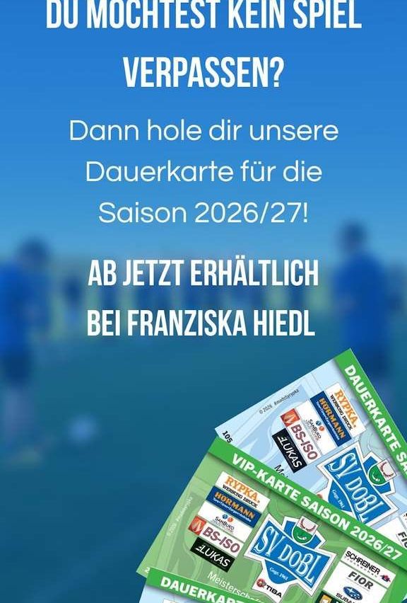 Eine Werbung für eine Dauerkarte für die Saison 2026/27 mit einem verschwommenen Hintergrund von Menschen in blauen Uniformen. Der Text lautet 'Verpassen?' und 'Dann hole dir unsere Dauerkarte für die Saison 2026/27!' mit einer VIP-Karte Saison 2026/27 Karte angezeigt.