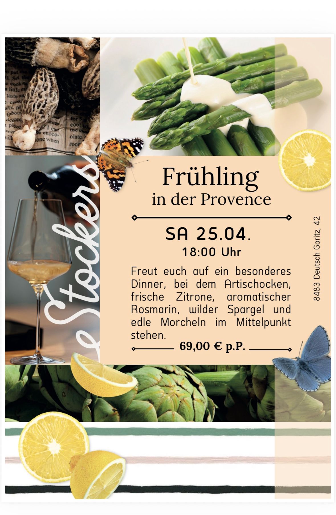 Einladung zu einem besonderen Dinner in der Provence mit Artischocken, frischen Zitronen, Rosmarin, wildem Spargel und Morcheln. Datum: 25.04., 18:00 Uhr. Preis: 69,00 € p.P.