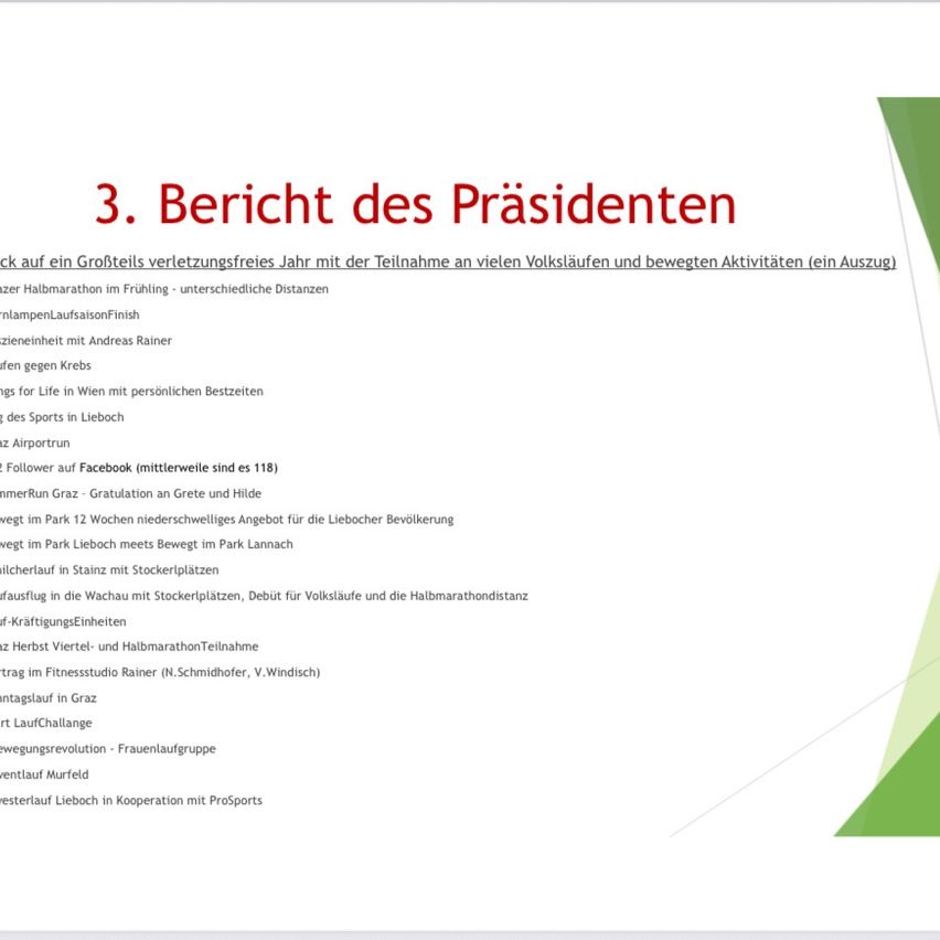 Dokument mit dem Titel '3. Bericht des Präsidenten'. Es erwähnt ein verletzungsfreies Jahr mit mehreren Teilnahmen und Aktivitäten, einem Halbmarathon und einem Fahrradrennen. Es werden auch persönliche Erfolge und Gemeinschaftsveranstaltungen besprochen.
