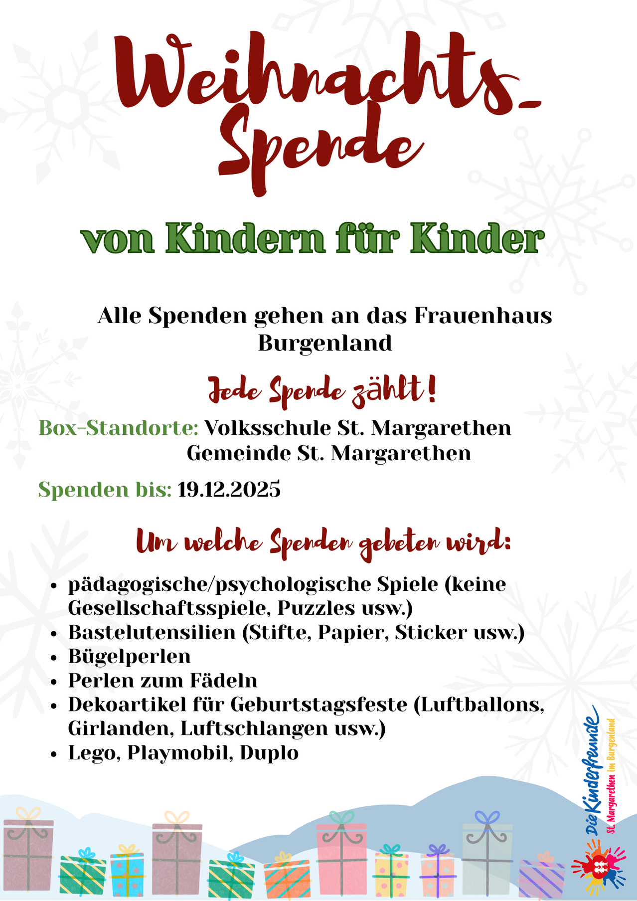 Plakat mit rotem Text 'Spende von Kindern für Kinder'. Alle Spenden gehen an das Frauenhaus Burgenland. Box-Standorte: Volksschule St. Margarethen. Spenden bis: 19.12.2025. Akzeptierte Spenden umfassen pädagogische/psychologische Spiele, Bastelutensilien, Perlen, Dekorationen.