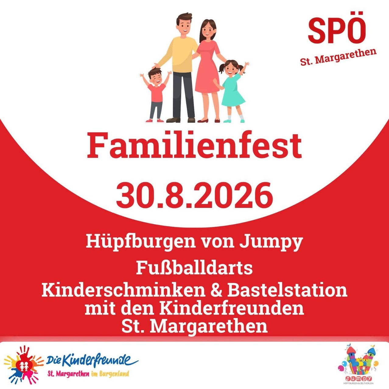 Plakat für ein Familienfest am 30. August 2026 mit einer Familie mit zwei Kindern und Aktivitäten wie Hüpfburgen, Fußballdarts und Bastelstationen mit St. Margarethen.