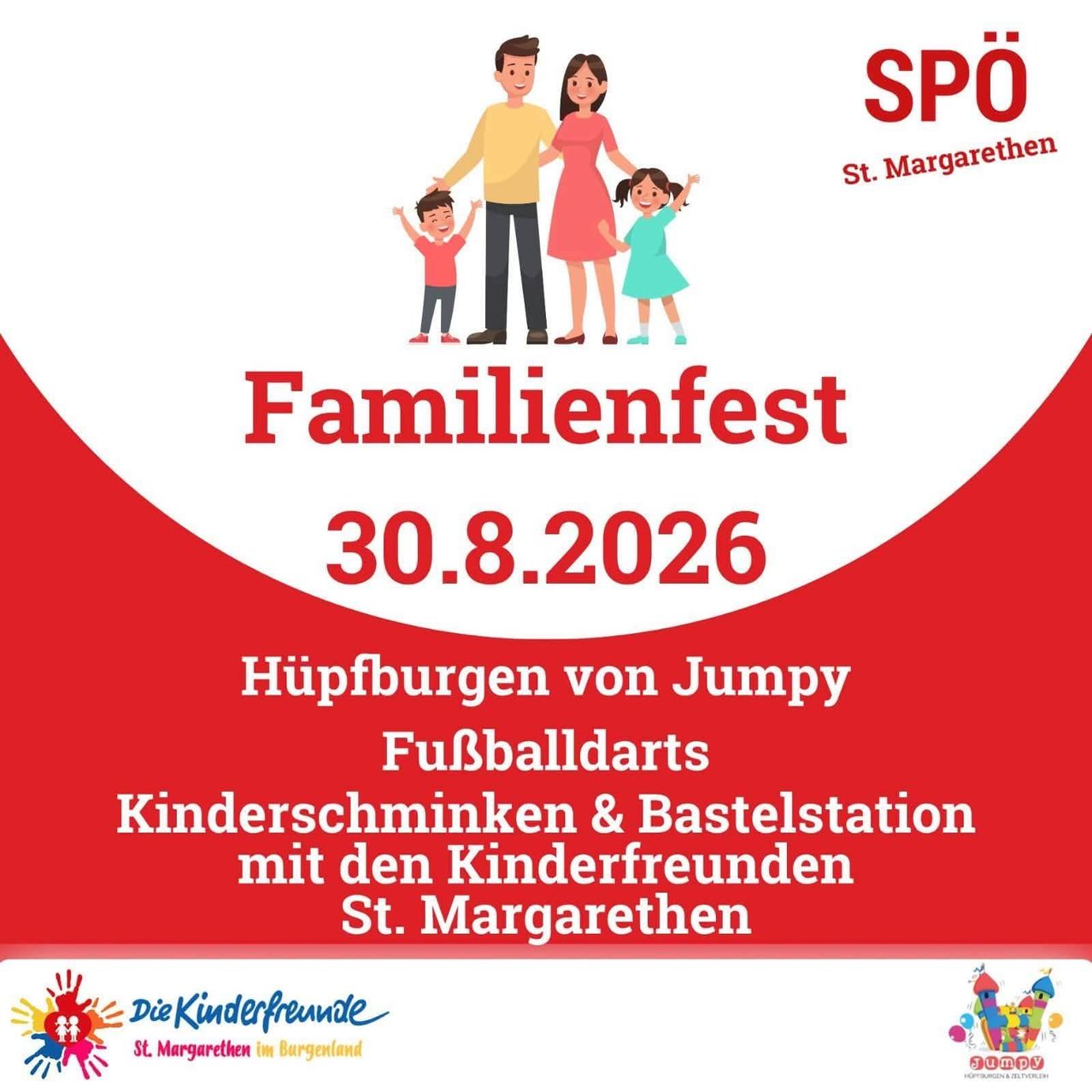 Plakat für ein Familienfest am 30. August 2026 mit einer vierköpfigen Familie, einschließlich zwei Kindern, mit Aktivitäten wie Hüpfburgen, Fußballdarts und Bastelstationen mit St. Margarethen.