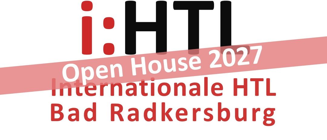 Plakat für die i:HTI Open House 2027 Veranstaltung in Bad Radkersburg, mit einem kräftigen roten und schwarzen Design und Logos von Stadtgemeinde und Europa Campus.