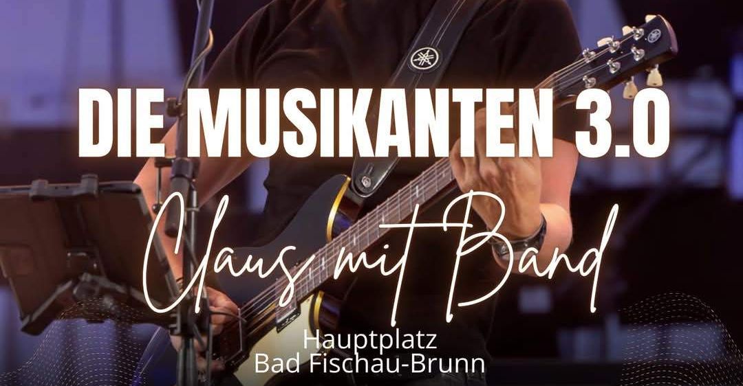 Ein Plakat für ein Musikevent mit einem Mann, der Gitarre spielt. Es steht 'Die Musikanten 3.0' und 'Klaus mit Band' mit einem kostenlosen Ticket-Angebot. Das Datum ist der 31. Mai 2025 um 21:00 Uhr.
