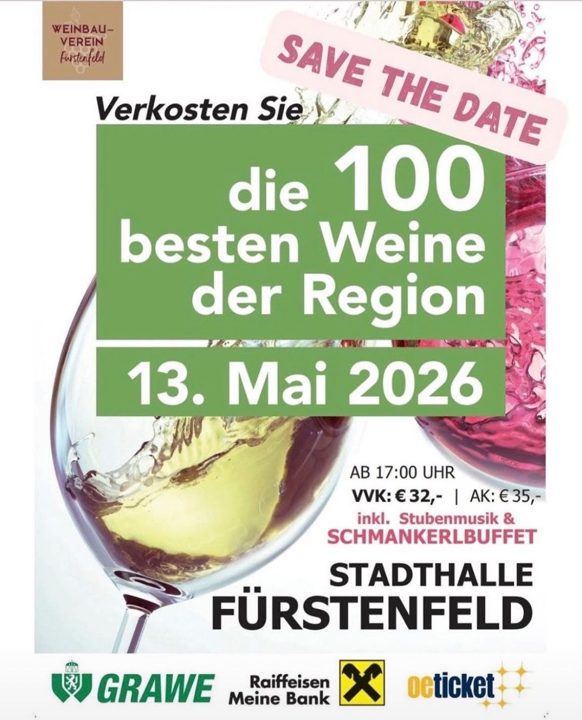 Weinverkostung mit den 100 besten Weinen der Region am 13. Mai 2026. Beginn um 17:00 Uhr. Tickets kosten 32€ und beinhalten Live-Musik und ein Verkostungsbuffet.