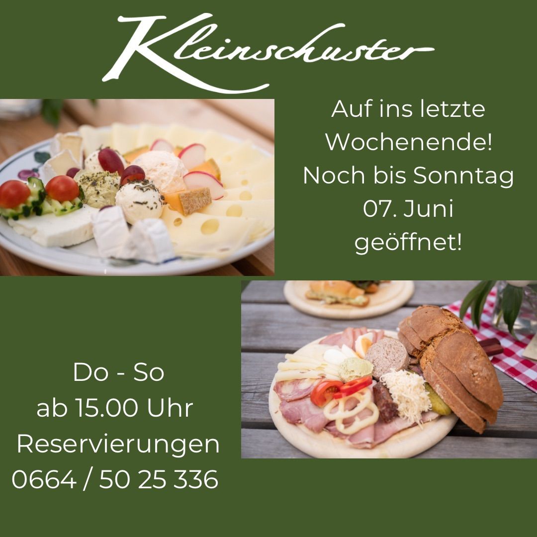 An advertisement for Kleinschuster shows two food plates with diverse cheese and meats. It's open until Sunday, June 7th. Call for reservations at 0664/5025336.