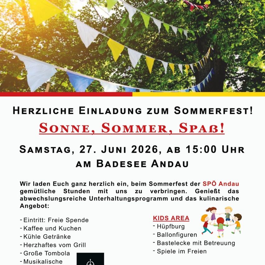 Plakat für ein Sommerfest am Andauer Badesee am 27. Juni 2026 ab 15:00 Uhr. Es bietet eine Vielzahl an Aktivitäten, einschließlich eines Kinderbereichs, Erfrischungen, Musik und einer Tombola. Das Plakat hat einen fröhlichen und einladenden Ton.