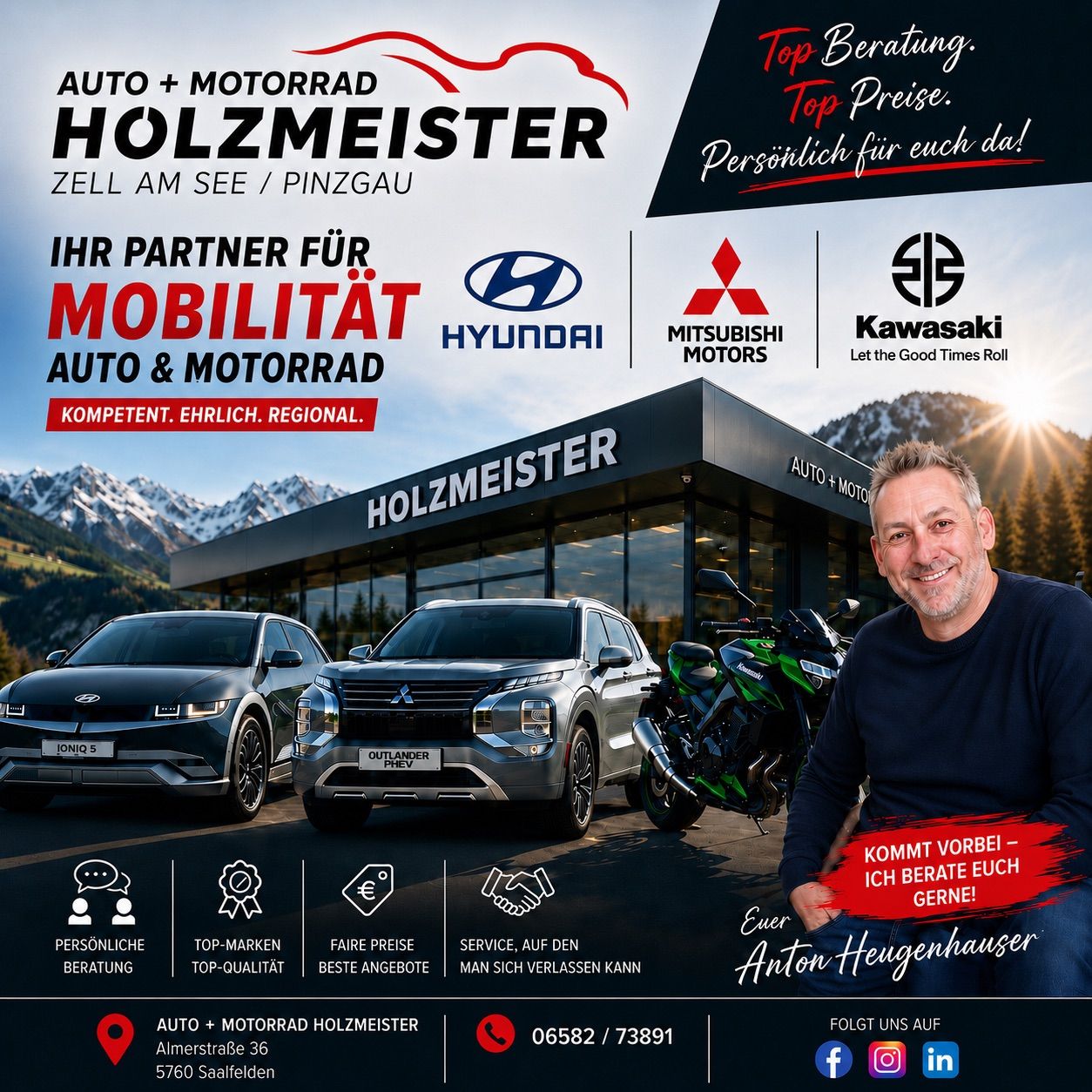 Eine Werbung für Holzmeister Auto+Motorrad zeigt einen Mann, Berge und Autos. Logos von Hyundai, Mitsubishi und Kawasaki sind sichtbar. Der Text lautet 'Ihr Partner für Mobilität, Auto und Motorrad.' Der Name des Unternehmens und die Kontaktdaten werden angezeigt.