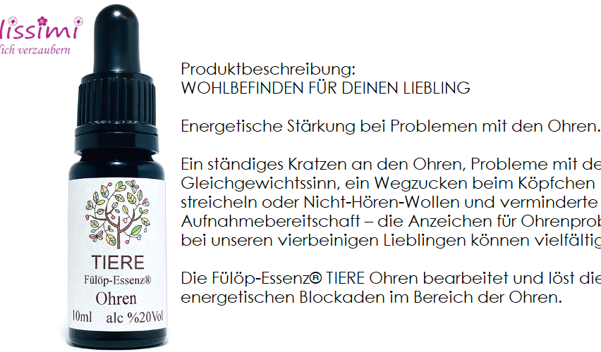 Flasche der TIERE Ohren-Essenz, eine Ohrbehandlung für energetische Blockaden. Sie behandelt Probleme wie Juckreiz, Gewichtsgleichgewicht, Kopfstrecken oder Hörschwierigkeiten.