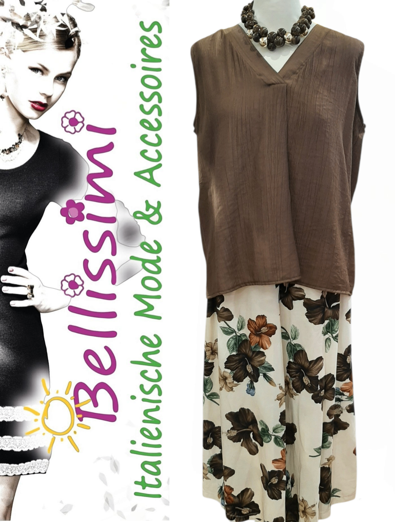 Eine Werbung für Bellissima mit einer Frau in schwarzem Kleid und einer braunen Bluse mit Blumenhose.