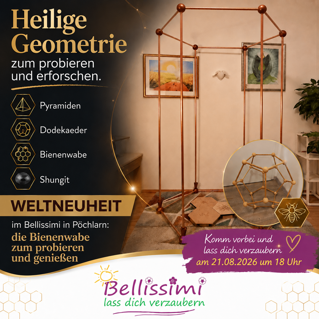 Das Bild bewirbt 'Heilige Geometrie' mit Strukturen zum Erkunden von Formen wie Pyramiden, Dodekaedern und Bienenwaben. Eine Veranstaltung ist bei Bellissimi für den 21.08.2026 um 18 Uhr geplant.