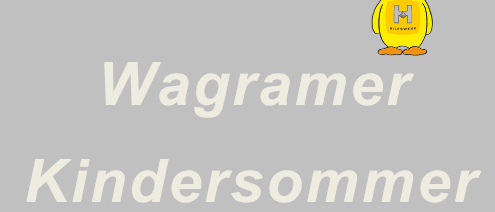 Ein grauer Hintergrund mit einem gelben Entenlogo, den Worten 'Wagramer Kindersommer' in Weiß und einem gelben 'H'-Logo darunter.