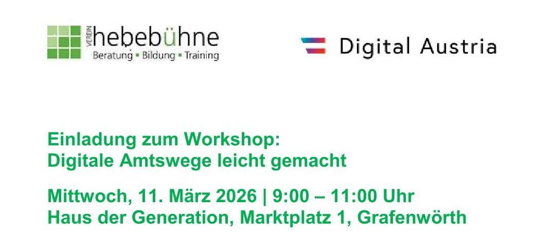 Einladung zum Workshop: Digitale Amtswege leicht gemacht. Mittwoch, 11. März 2026 | 9:00 - 11:00 Uhr Haus der Generation, Marktplatz 1, Grafenworth. Erfahren Sie, wie einfach digitale Behördenwege sein können!