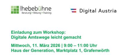 Einladung zum Workshop: Digitale Amtswege leicht gemacht. Mittwoch, 11. März 2026 | 9:00 - 11:00 Uhr Haus der Generation, Marktplatz 1, Grafenworth. Erfahren Sie, wie einfach digitale Behördenwege sein können!