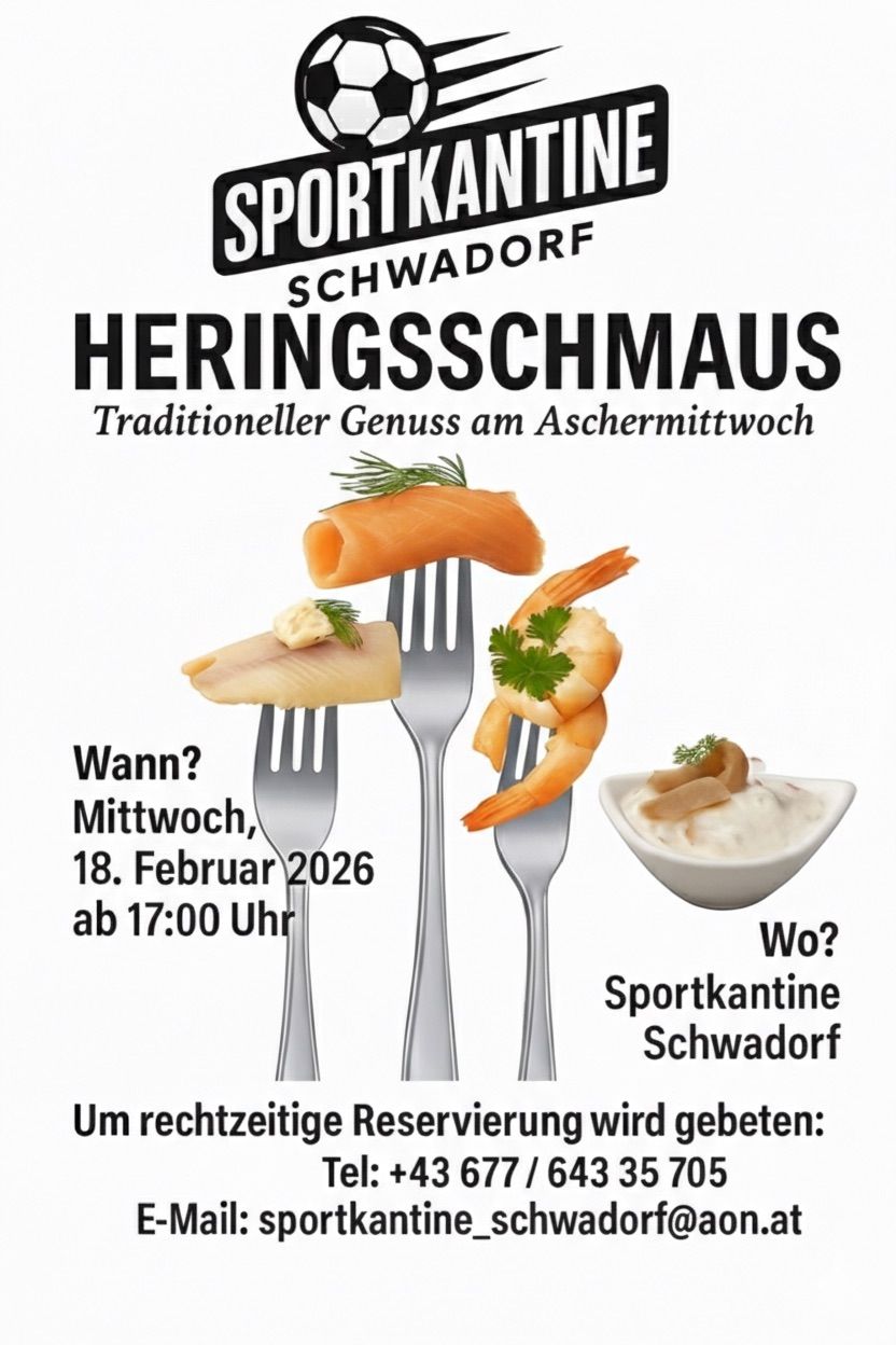 Ein Plakat bewirbt ein traditionelles Heringschmaus in der Sportkantine Schwadorf am Mittwoch, 18. Februar 2026, ab 17 Uhr. Es zeigt Essen auf Gabeln und eine Schüssel Dip.
